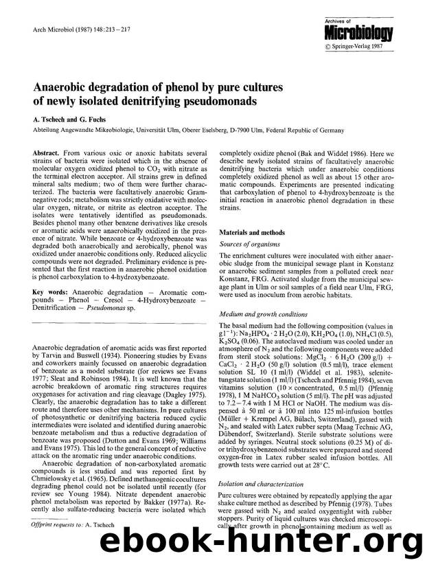 Anaerobic degradation of phenol by pure cultures of newly isolated denitrifying pseudomonads by Unknown