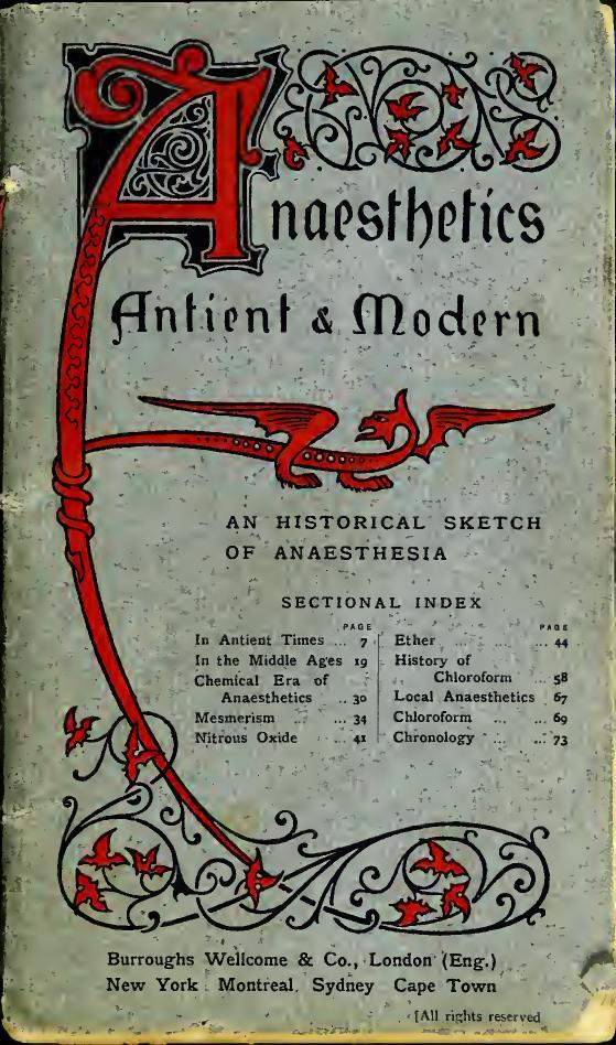Anaesthetics ancient and modern : an historical sketch of anaesthesia by Wellcome Henry S.(Henry Solomon) Sir 1853-1936