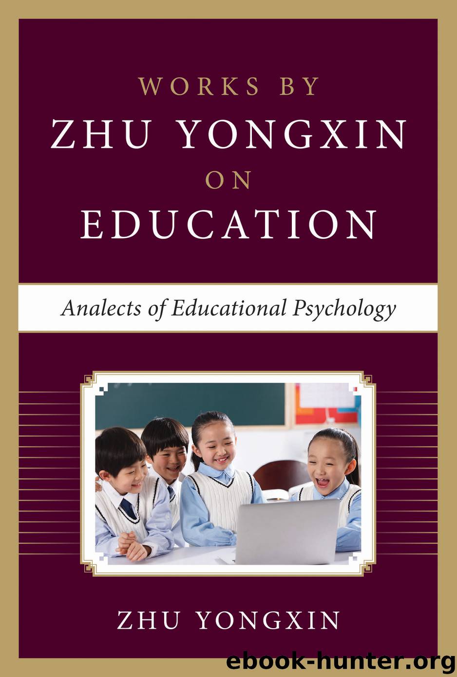 Analects of Educational Psychology by Zhu Yongxin