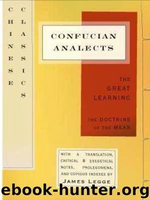 Analects, Great Learning, and Doctrine of the Mean by Confucius