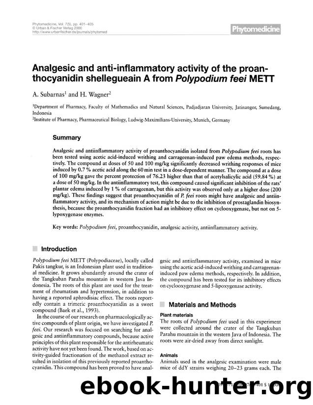 Analgesic and anti-inflammatory activity of the proanthocyanidin shellegueain A from Polypodium feei METT by A. Subarnas & H. Wagner
