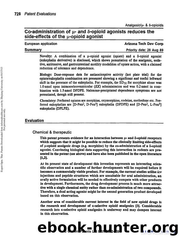 AnalgesicÎ¼- & Î´-opioids: Co-Administration of Î¼- and Î´-Opioid Agonists Reduces the Side-Effects of the Î¼-opioid Agonist by Unknown