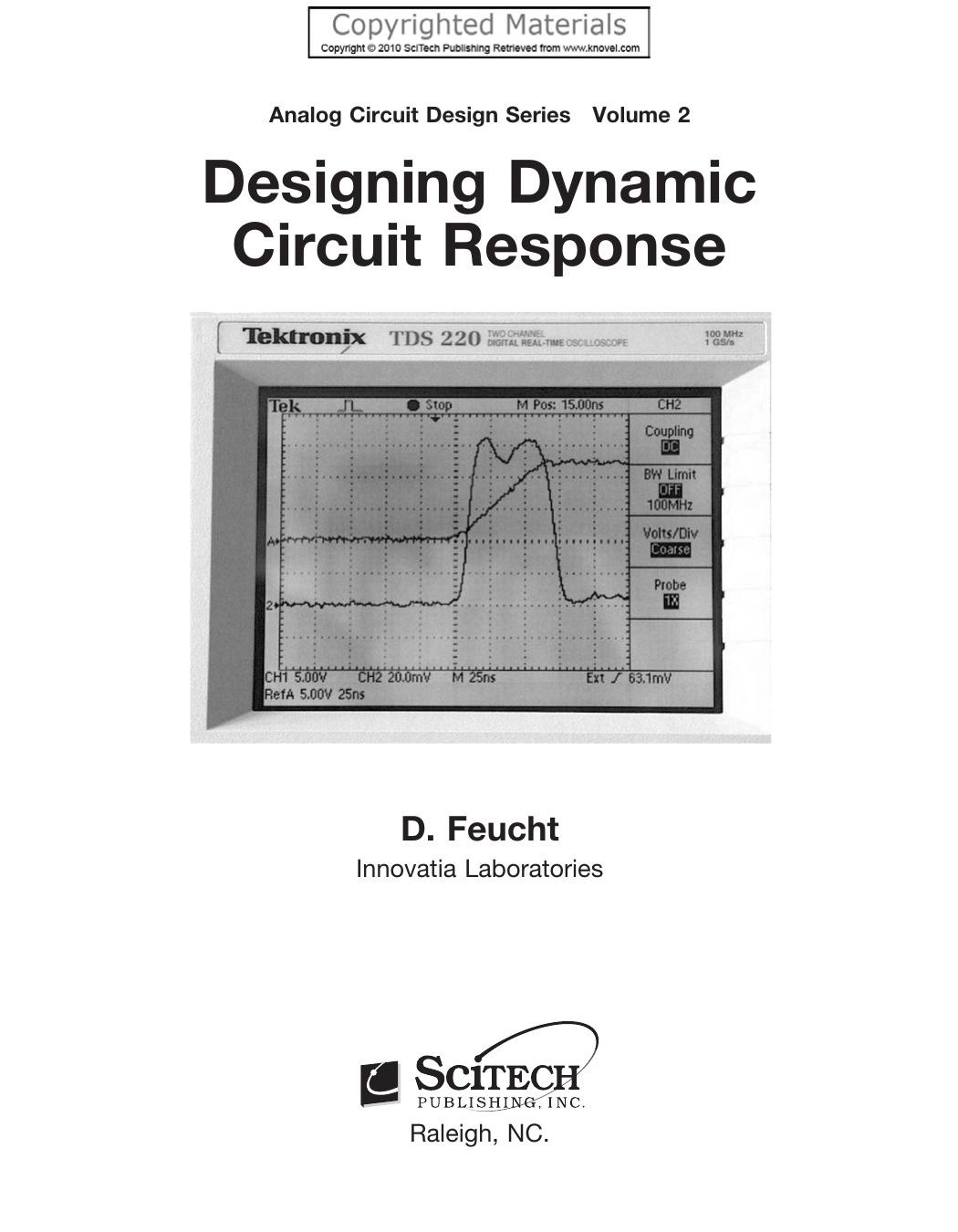 Analog Circuit Design: Designing Dynamic Circuit Response by Unknow
