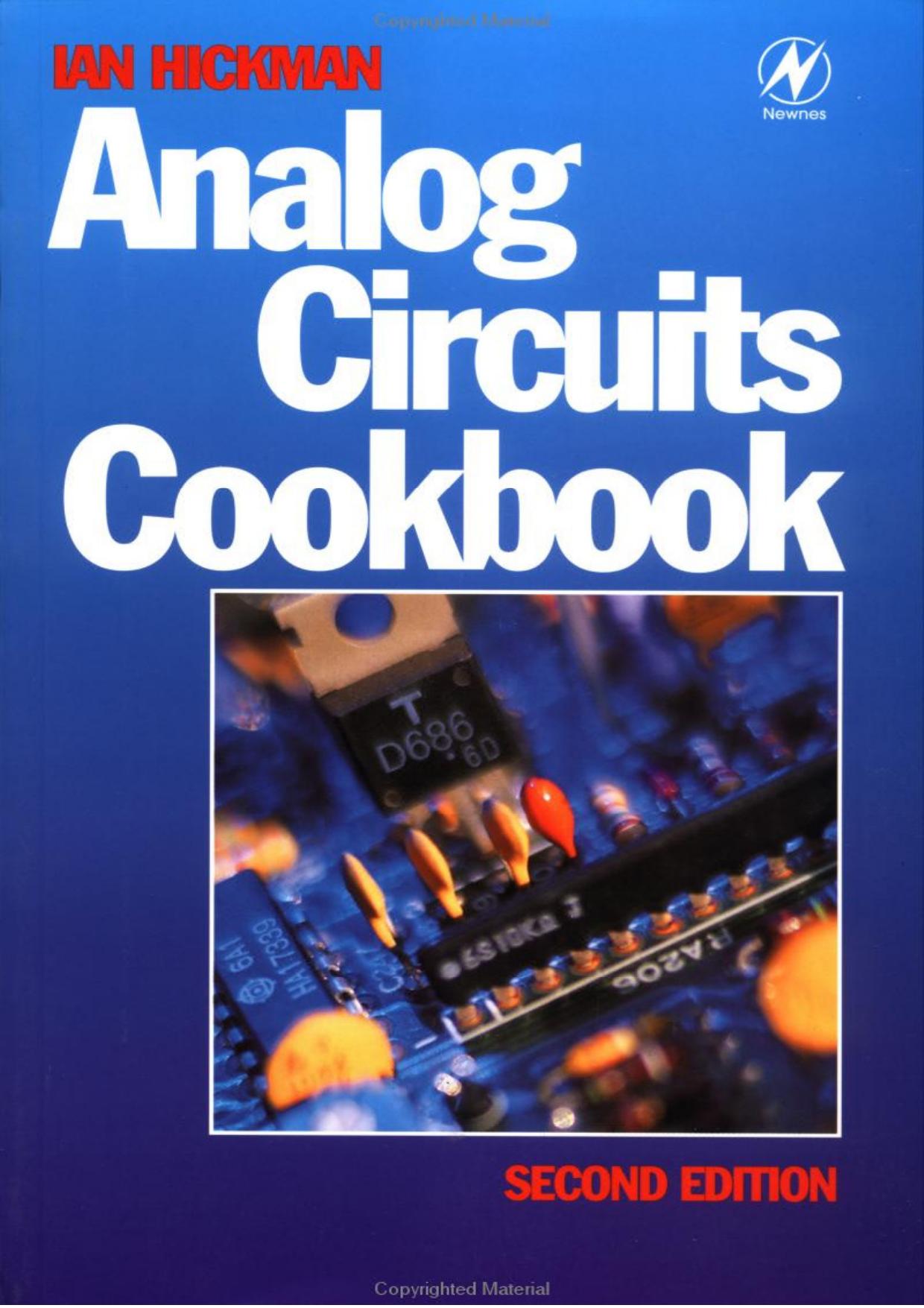 Analog Circuits Cookbook (2nd edt.) by Ian Hickman (1999) by Unknown
