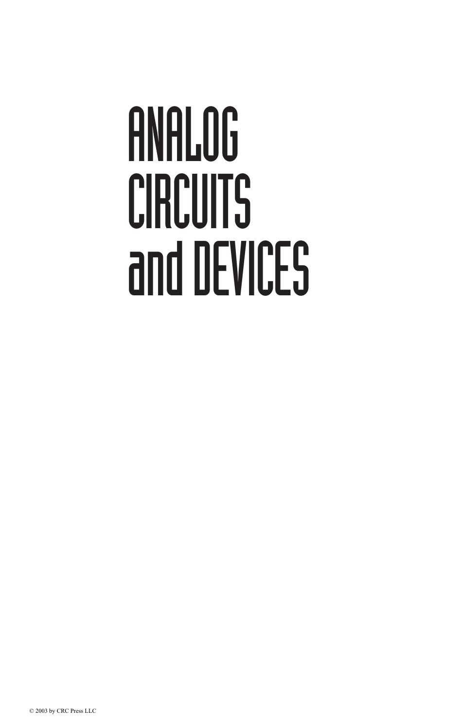 Analog Circuits and Devices (Principles and Applications in Engineering) [Repost] by Wai-Kai Chen