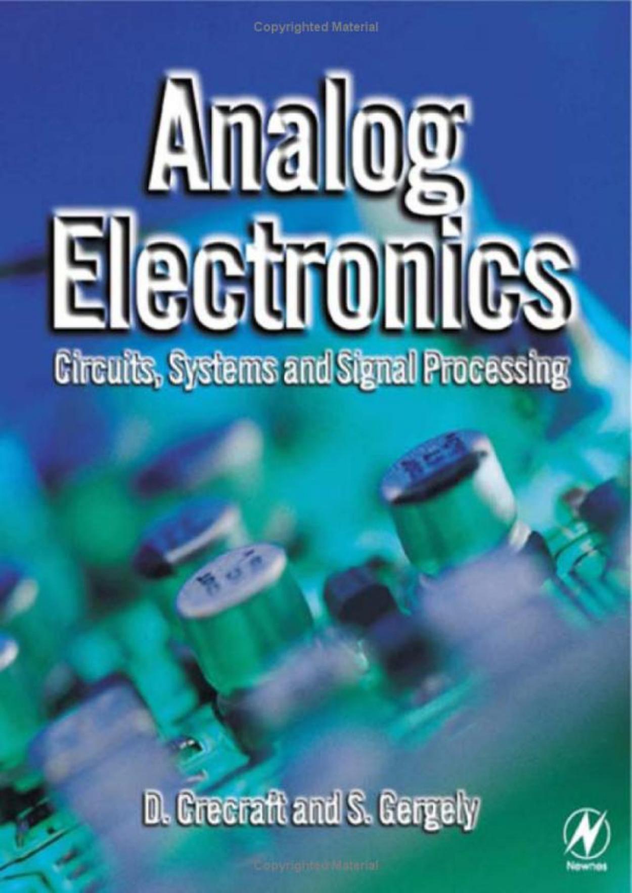 Analog Electronics: Circuits, Systems and Signal Processing by David Crecraft Stephen Gergely