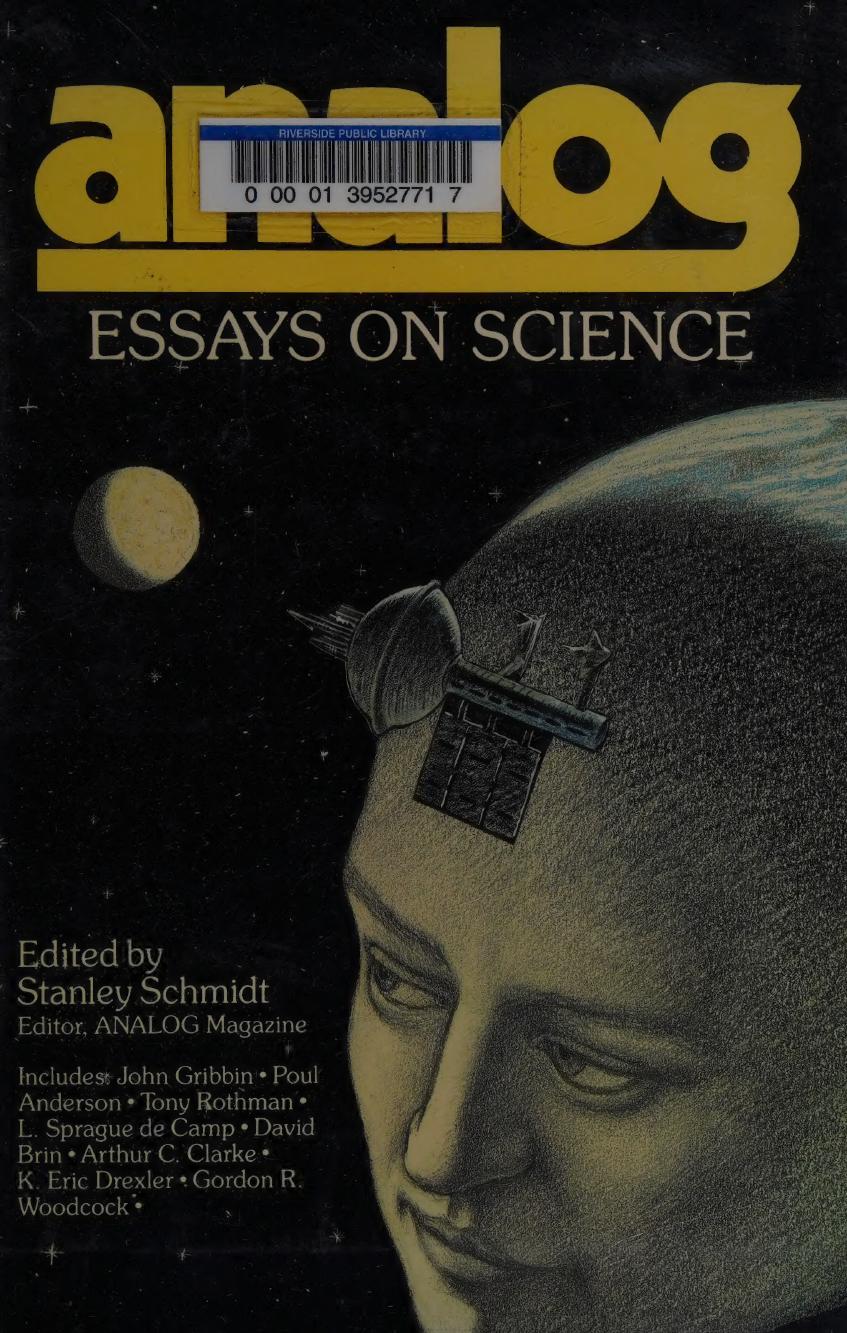 Analog Essays on Science by Stanley Schmidt