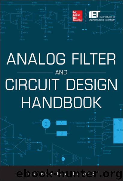 Analog Filter and Circuit Design Handbook by Williams Arthur