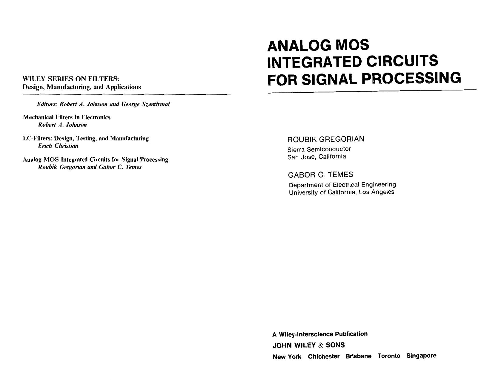 Analog MOS Integrated Circuits for Signal Processing by Roubik Gregorian Gabor C Temes