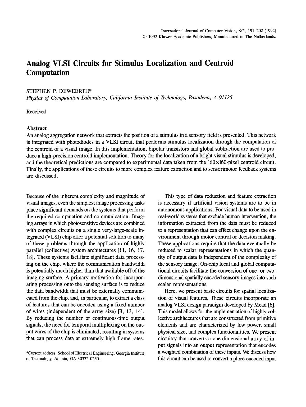 Analog VLSI circuits for stimulus localization and centroid computation by Unknown