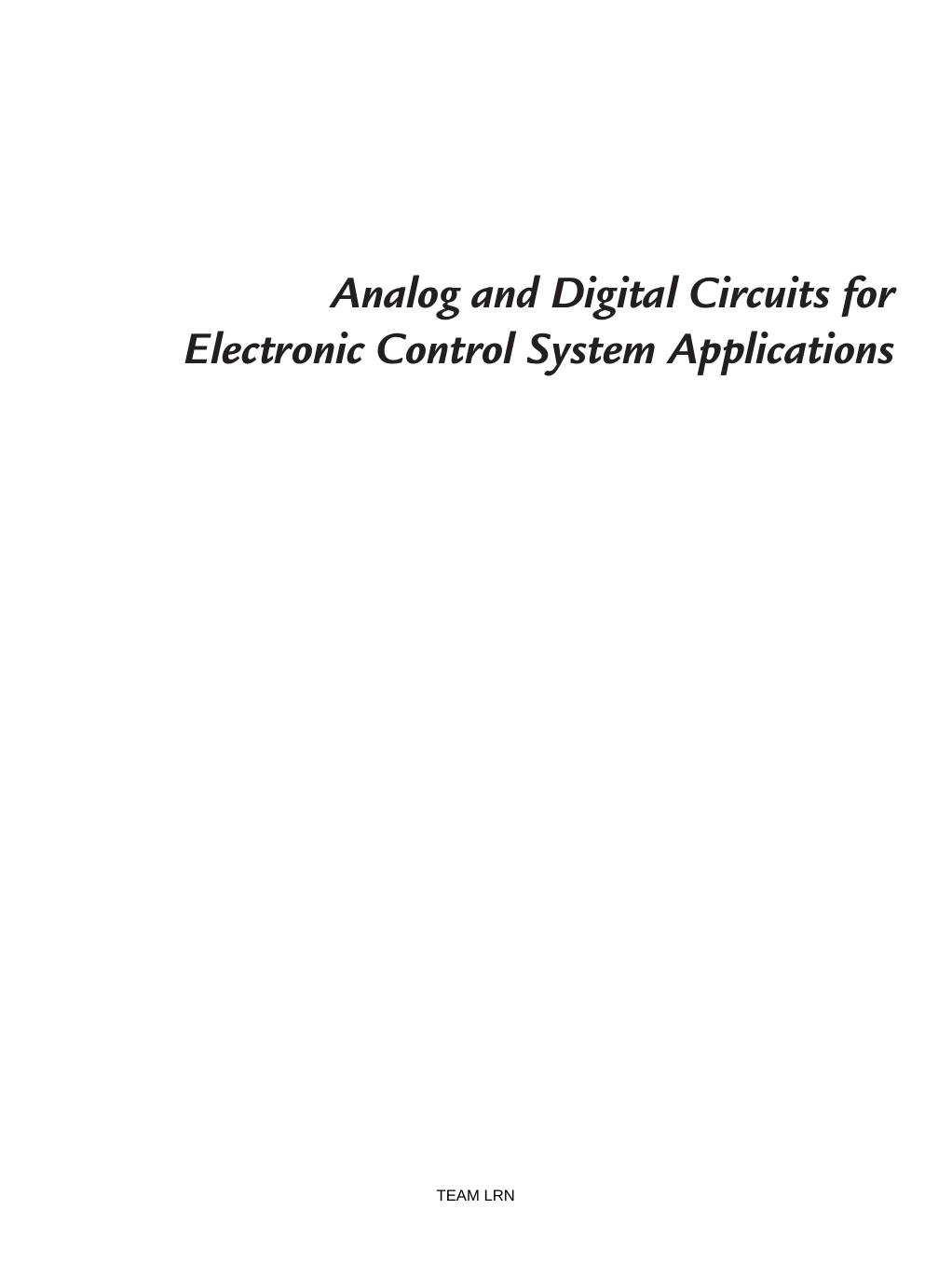 Analog and Digital Circuits for Electronic Control System Applications: Using the TI MSP430 Microcontroller by Jerry Luecke