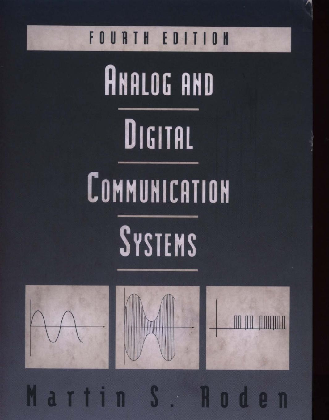 Analog and Digital Communication Systems by martin s roden