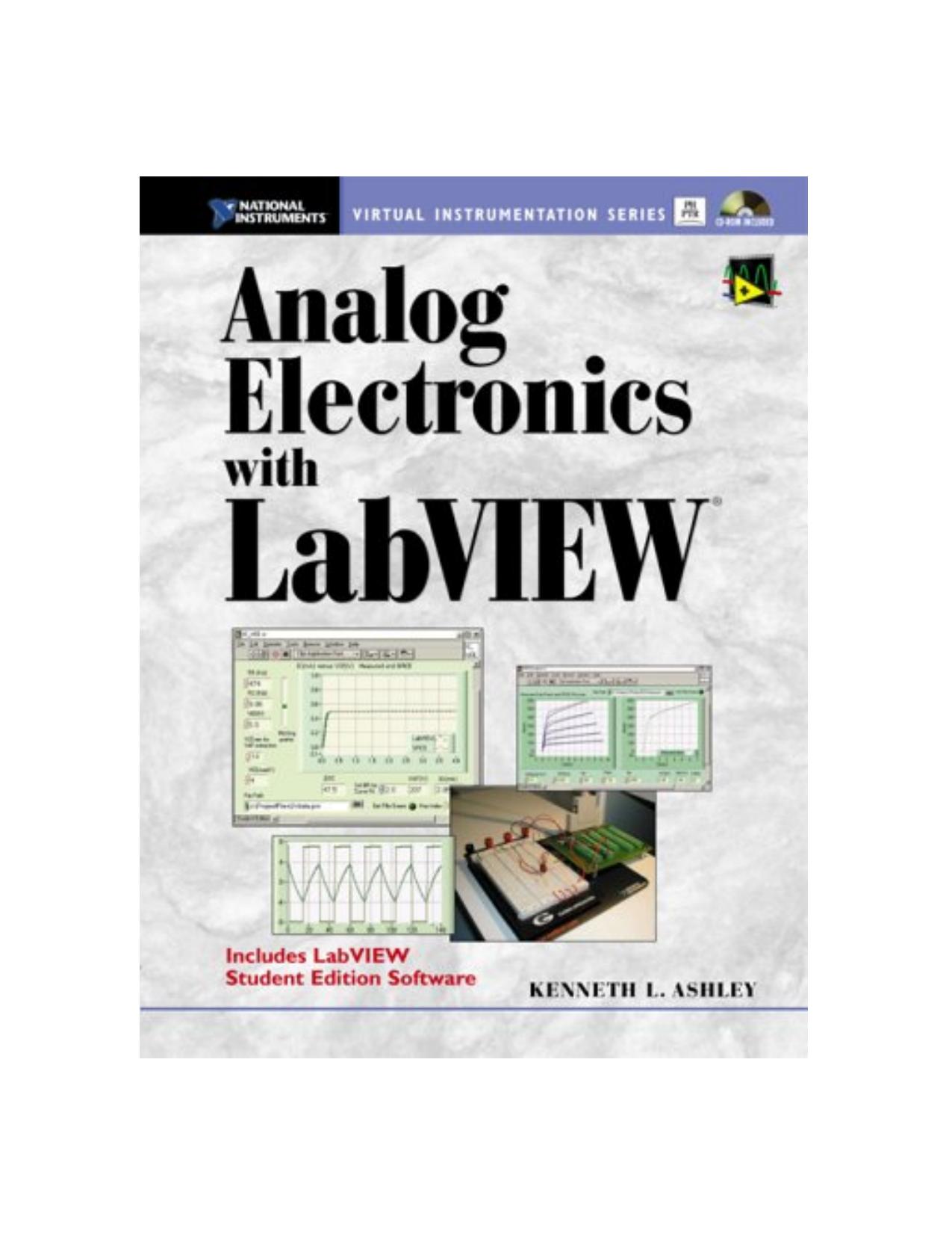 Analog electronics with LabVIEW by Kenneth L. Ashley