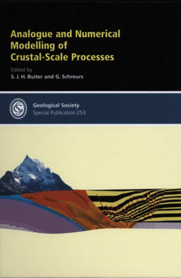 Analogue and numerical modelling of crustal-scale processes by Susanne Janita Henriët Buiter Guido Schreurs Geological Society of London
