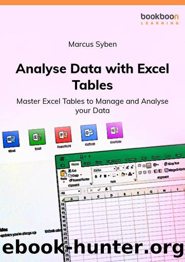 Analyse Data with Excel Tables by Marcus Syben