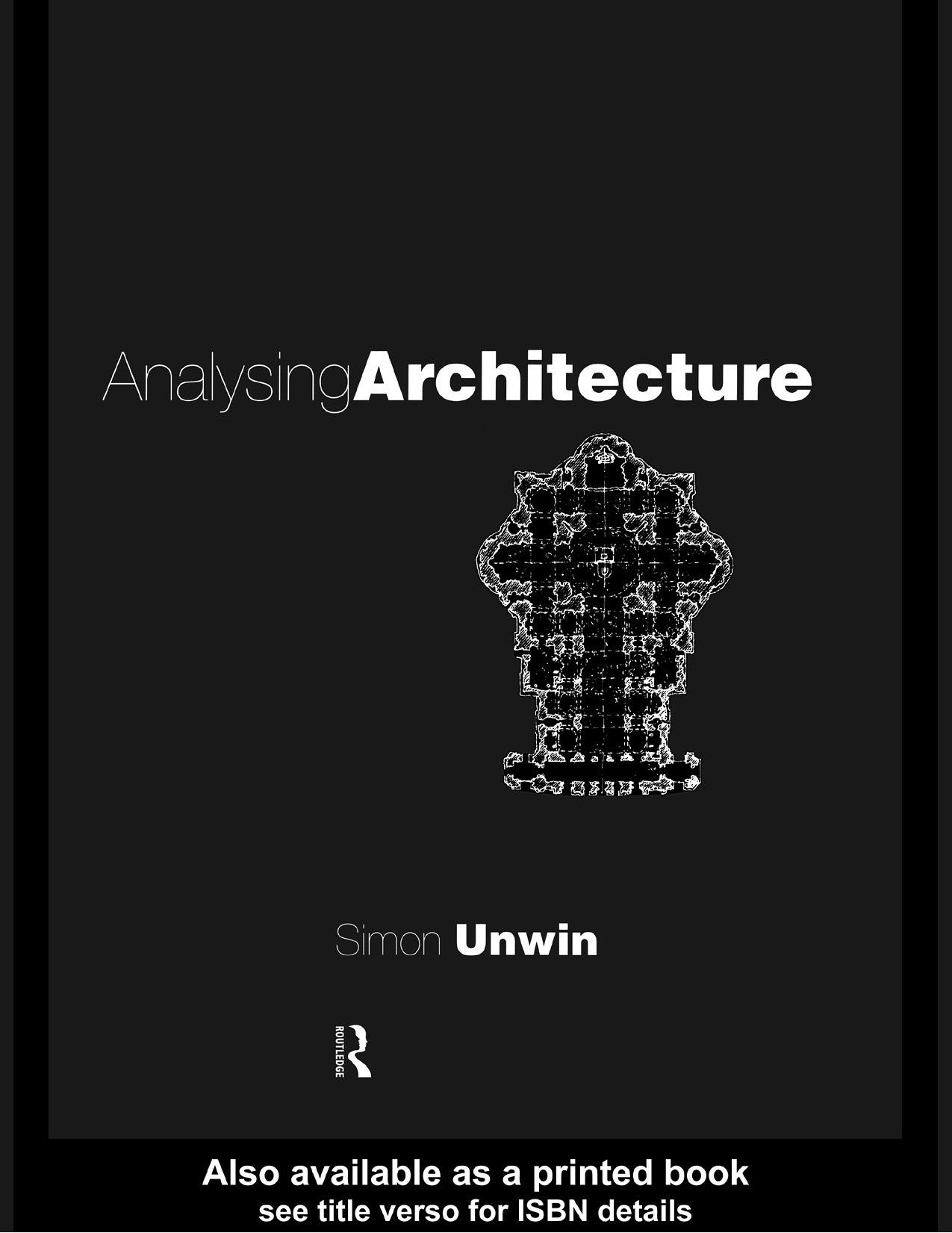 Analysing Architecture by Simon Unwin