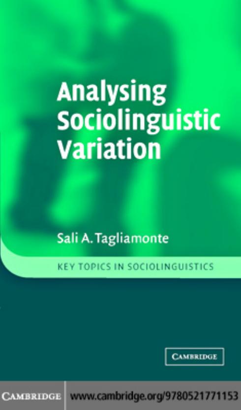 Analysing Sociolinguistic Variation by Sali A. Tagliamonte