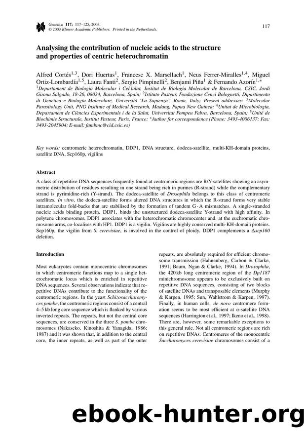 Analysing the Contribution of Nucleic Acids to the Structure and Properties of Centric Heterochromatin by Unknown