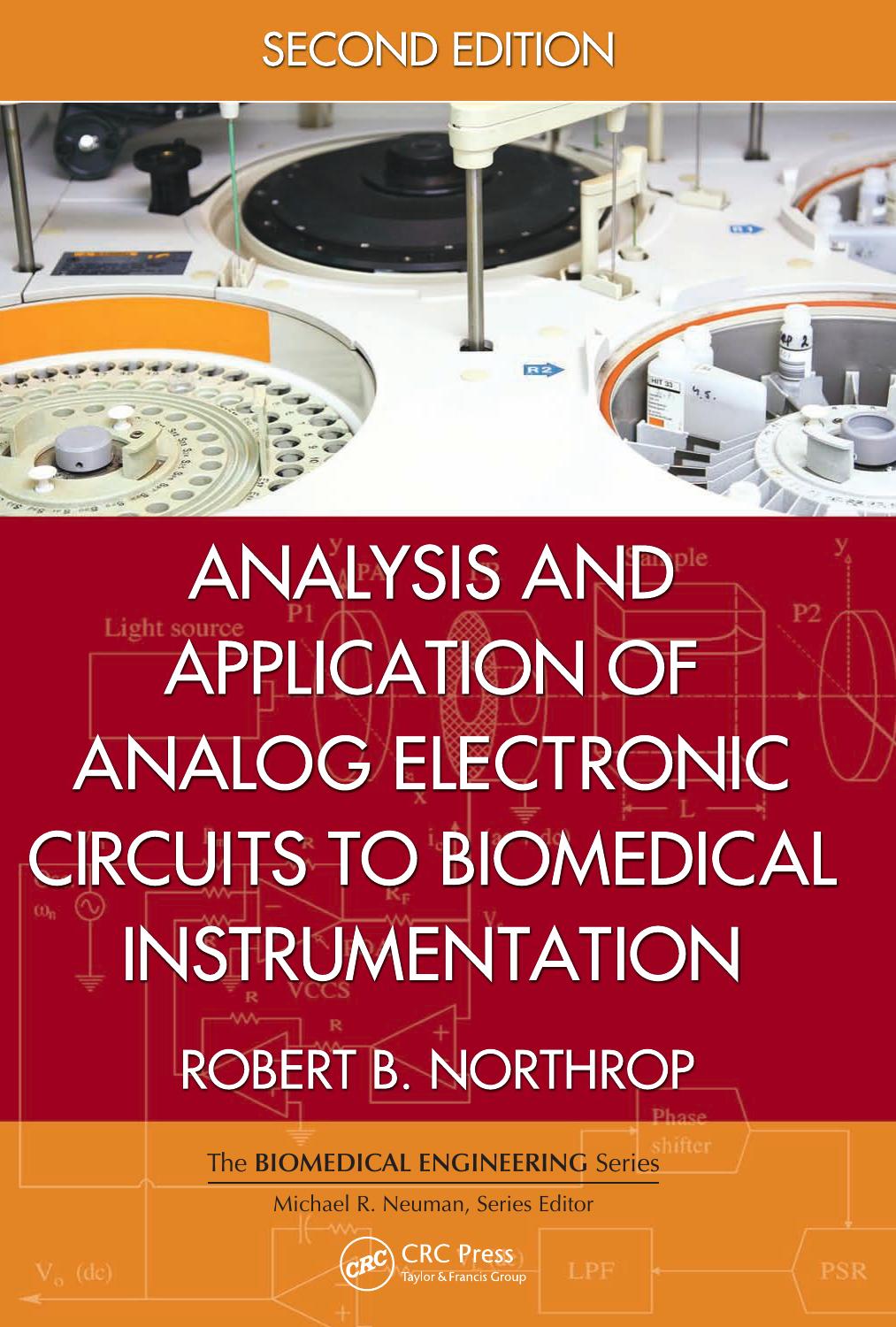 Analysis and Application of Analog Electronic Circuits to Biomedical Instrumentation, Second Edition by Northrop Robert B