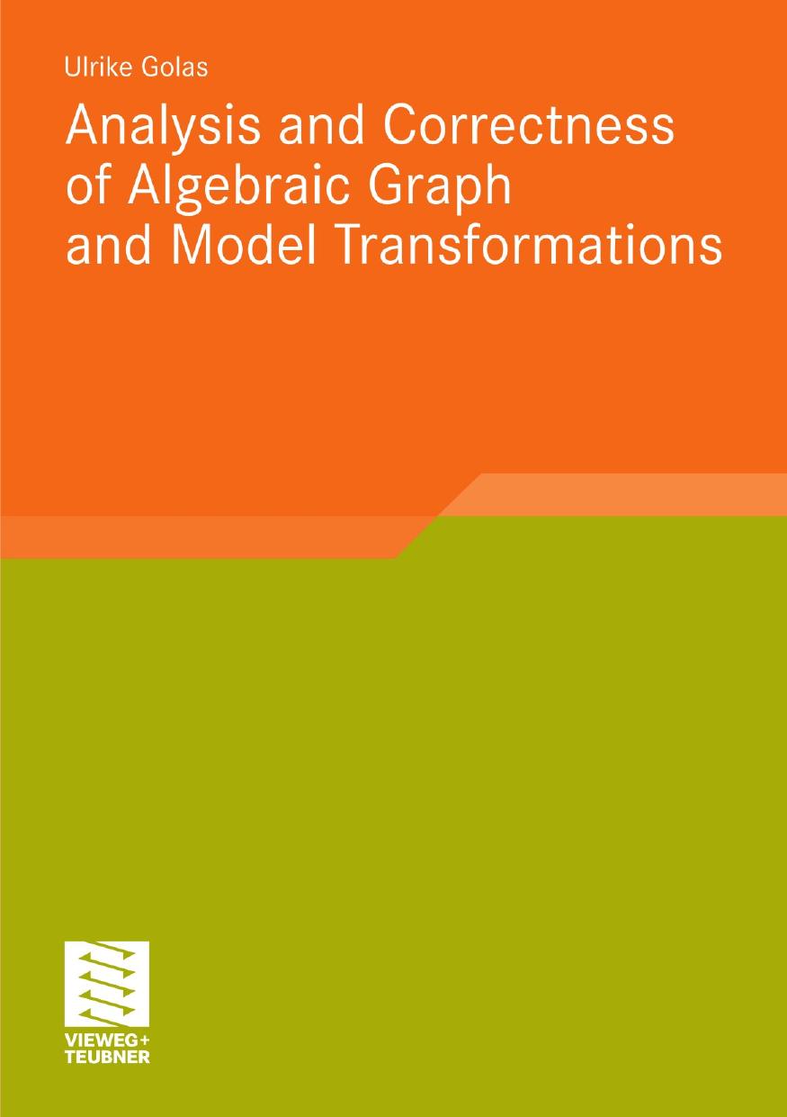 Analysis and Correctness of Algebraic Graph and Model Transformations by Unknow