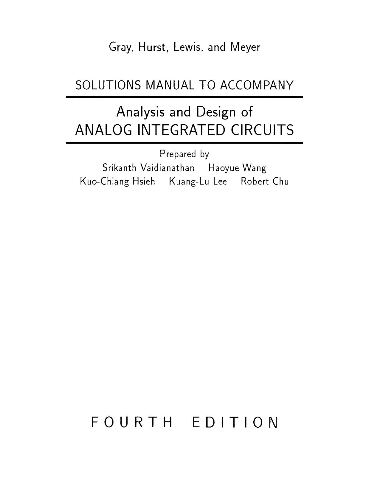 Analysis and Design of Analog Integrated Circuits. Solutions by Gray Hurst