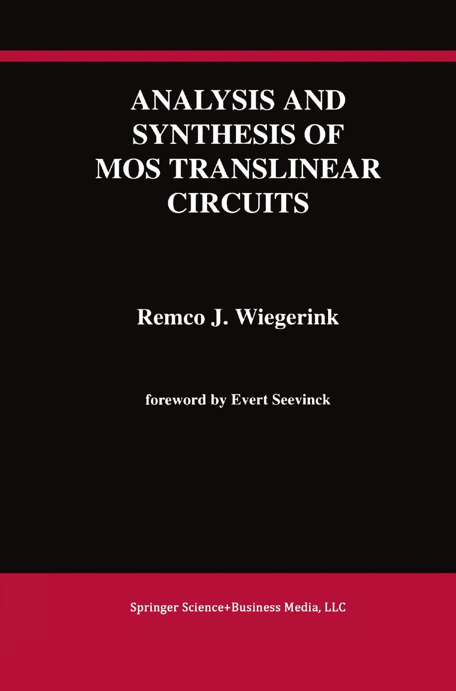 Analysis and Synthesis of MOS Translinear Circuits by Unknow