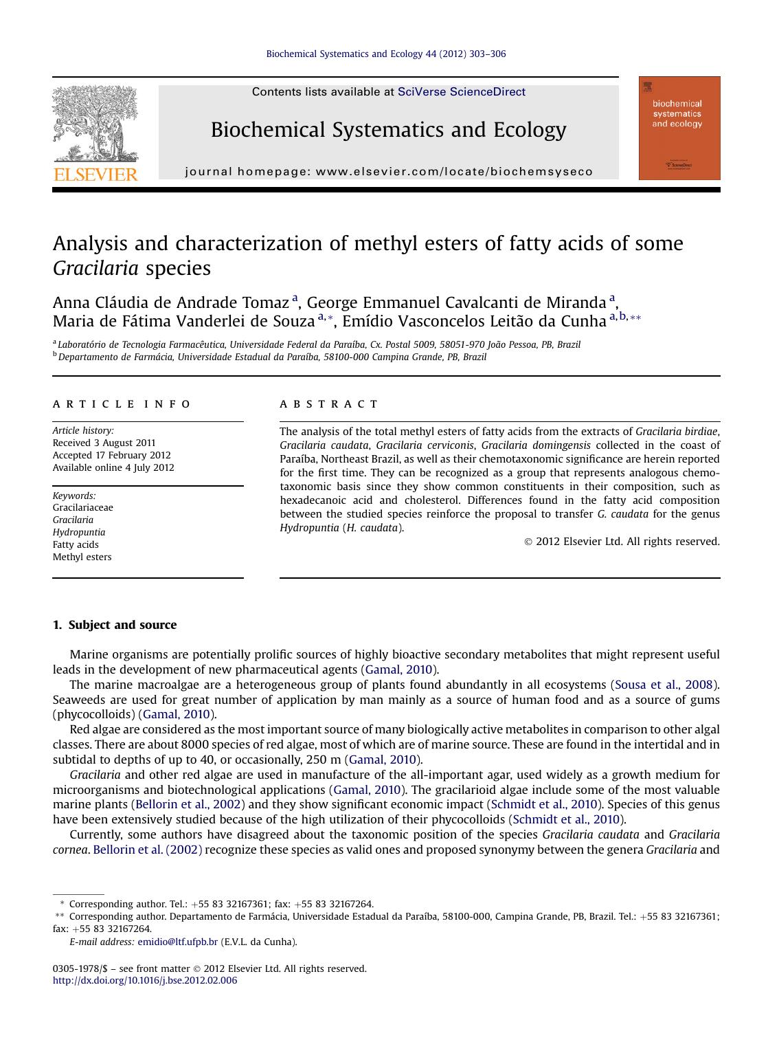 Analysis and characterization of methyl esters of fatty acids of some Gracilaria species by unknow