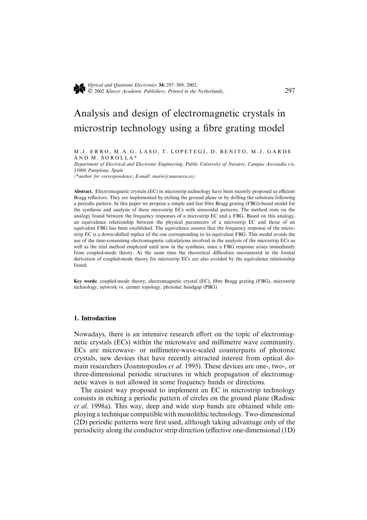Analysis and design of electromagnetic crystals in microstrip technology using a fibre grating model by Unknown