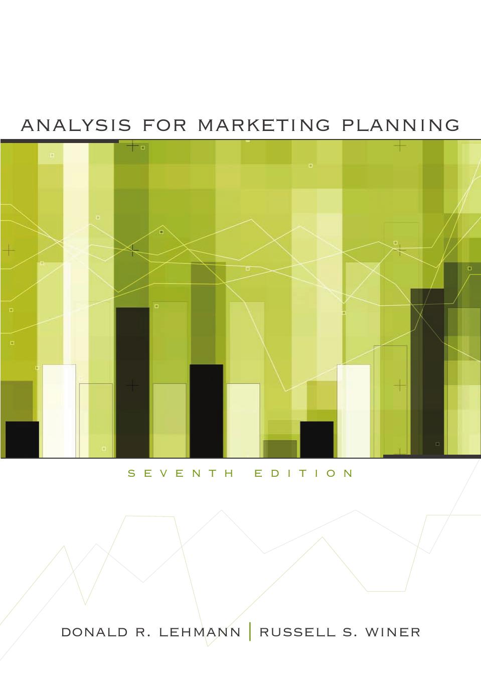 Analysis for Marketing Planning by Donald Lehmann