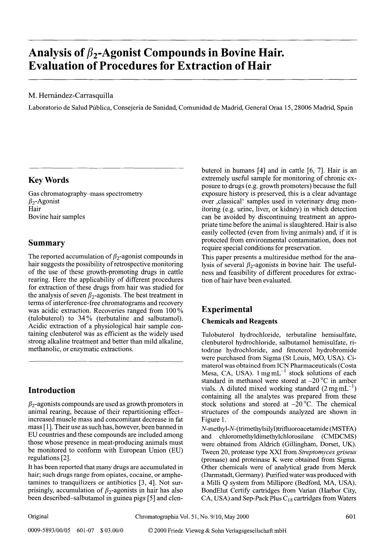 Analysis of β <Subscript>2 <Subscript>-Agonist compounds in bovine hair. Evaluation of procedures for extraction of haircompounds in bovine hair. Evaluation of procedures for extraction of hair by Unknown