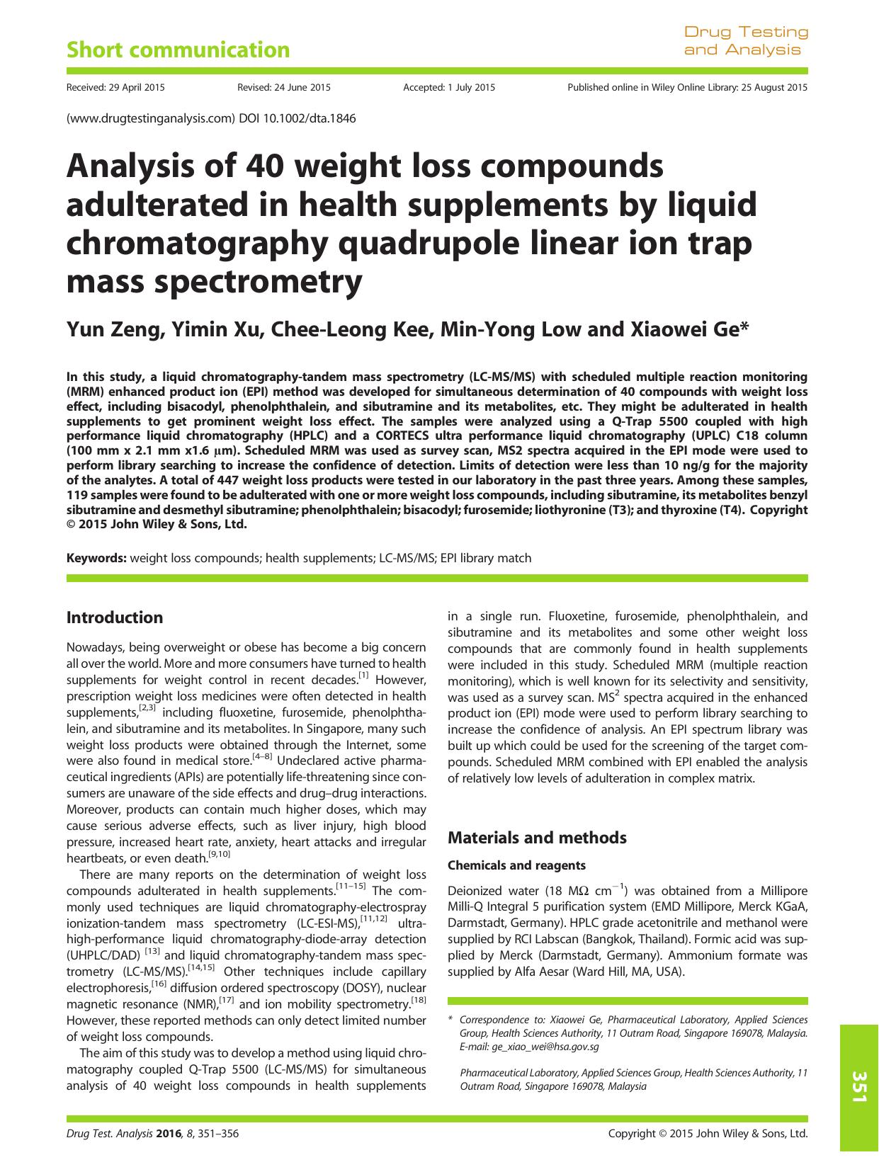 Analysis of 40 weight loss compounds adulterated in health supplements by liquid chromatography quadrupole linear ion trap mass spectrometry by Yun Zeng Yimin Xu Chee-Leong Kee Min-Yong Low Xiaowei Ge