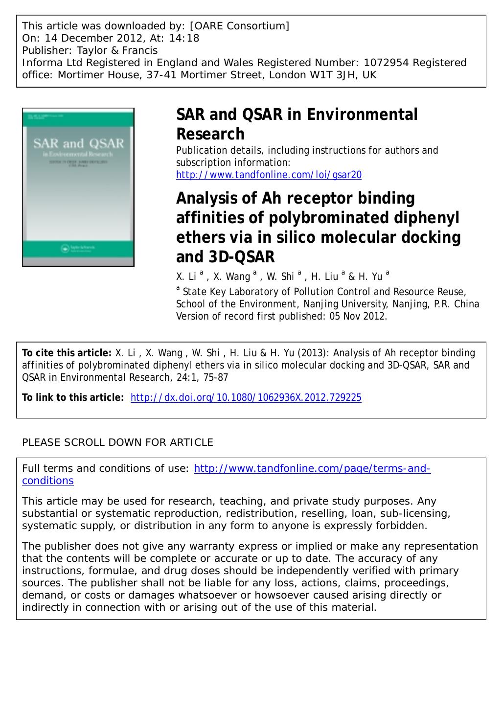 Analysis of Ah receptor binding affinities of polybrominated diphenyl ethers via in silico molecular docking and 3D-QSAR by X. Li X. Wang W. Shi H. Liu & H. Yu