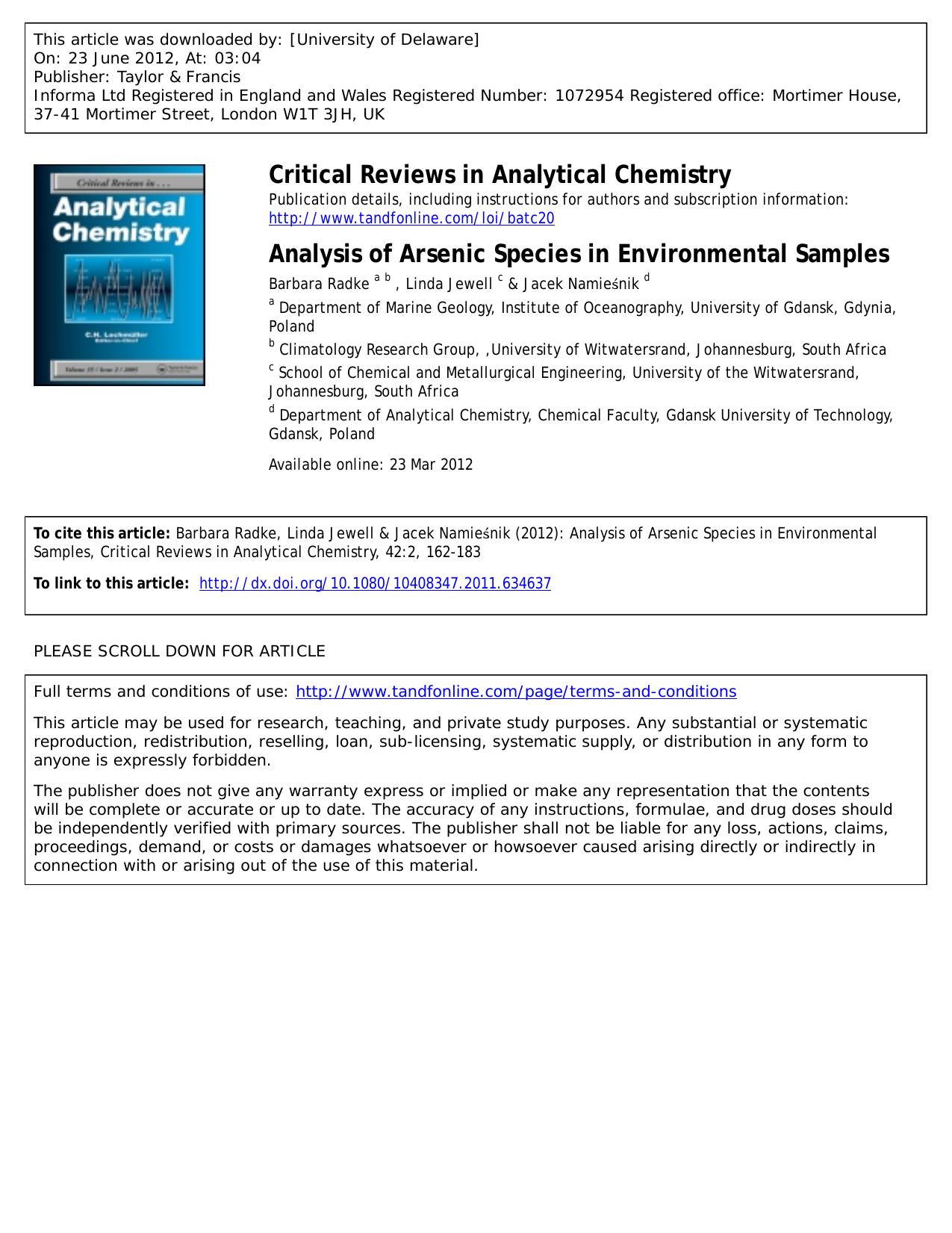 Analysis of Arsenic Species in Environmental Samples by Barbara Radke a b ocebr@univ.gda.pl Linda Jewell c & Jacek Namieśnik d