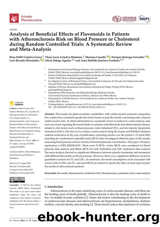 Analysis of Beneficial Effects of Flavonoids in Patients with Atherosclerosis Risk on Blood Pressure or Cholesterol during Random Controlled Trials: A Systematic Review and Meta-Analysis by unknow