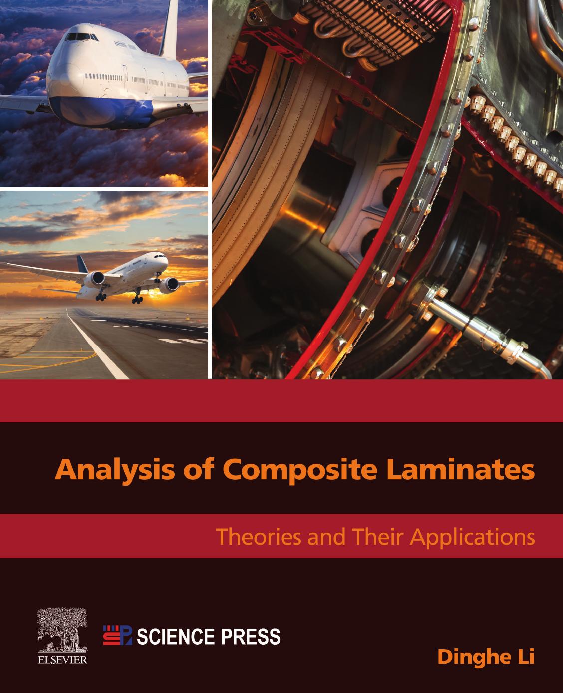 Analysis of Composite Laminates: Theories and Their Applications by Dinghe Li