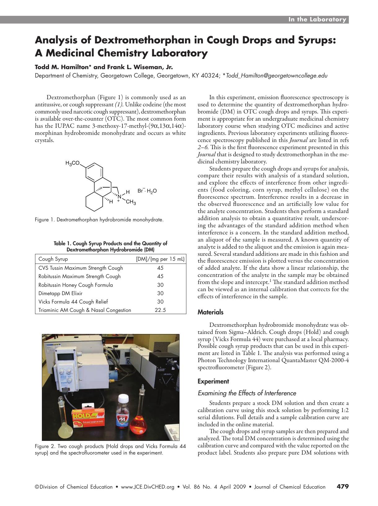 Analysis of Dextromethorphan in Cough Drops and Syrups: A Medicinal Chemistry Laboratory by T. M. Hamilton and Frank L. Wiseman Jr