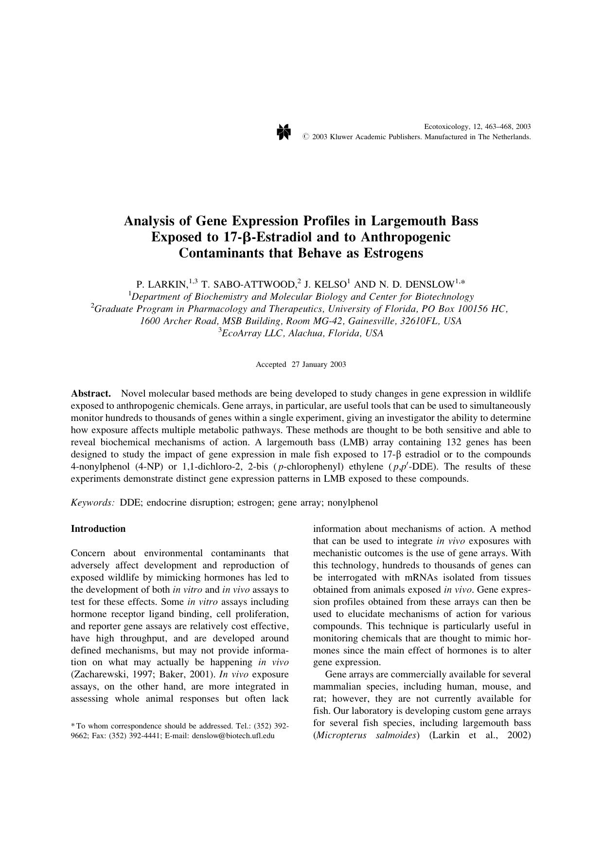 Analysis of Gene Expression Profiles in Largemouth Bass Exposed to 17-&#x03B2;-Estradiol and to Anthropogenic Contaminants that Behave as Estrogens by Unknown