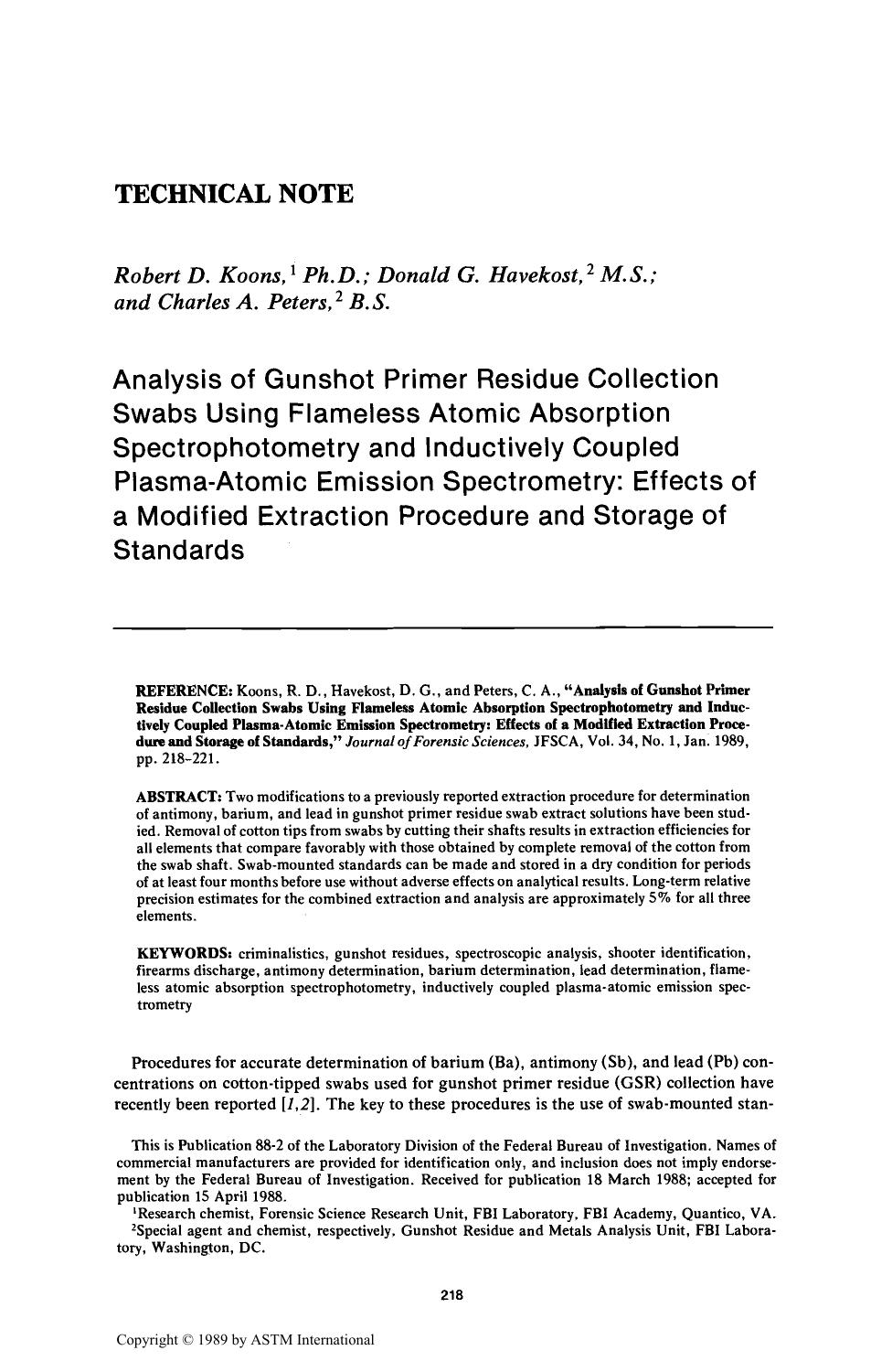 Analysis of Gunshot Primer Residue Collection Swabs Using Flameless Atomic Absorption Spectrophotometry and Inductively Coupled Plasma-Atomic Emission Spectrometry: Effects of a Mo by Koons RD Havekost DG Peters CA