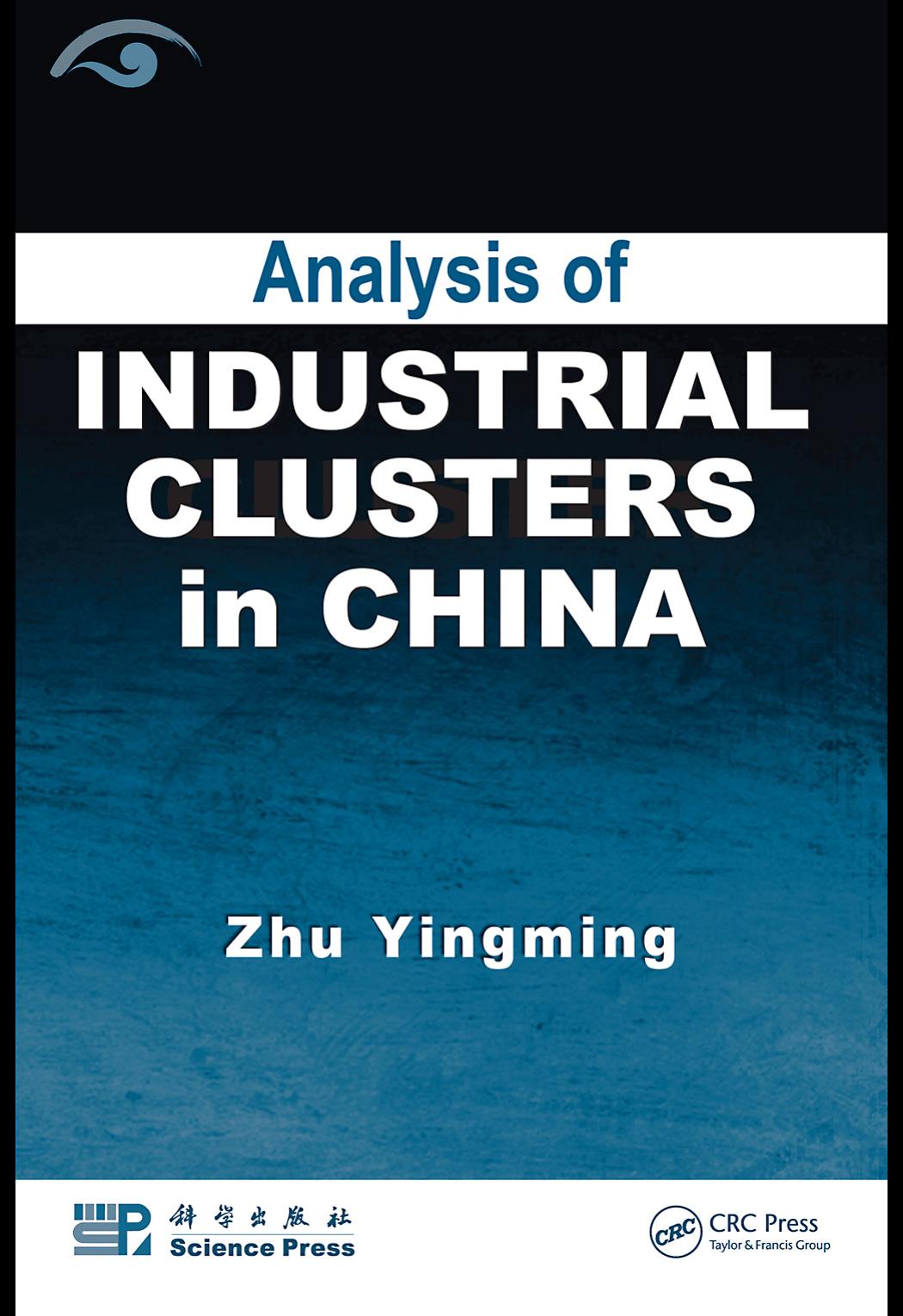 Analysis of Industrial Clusters in China by Zhu Yingming