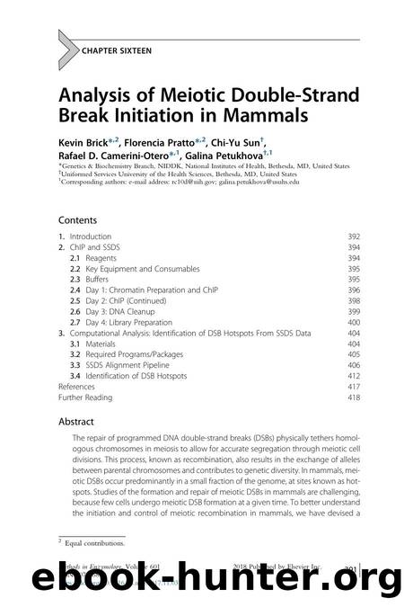 Analysis of Meiotic Double-Strand Break Initiation in Mammals by Kevin Brick & Florencia Pratto & Chi-Yu Sun & Rafael D. Camerini-Otero & Galina Petukhova