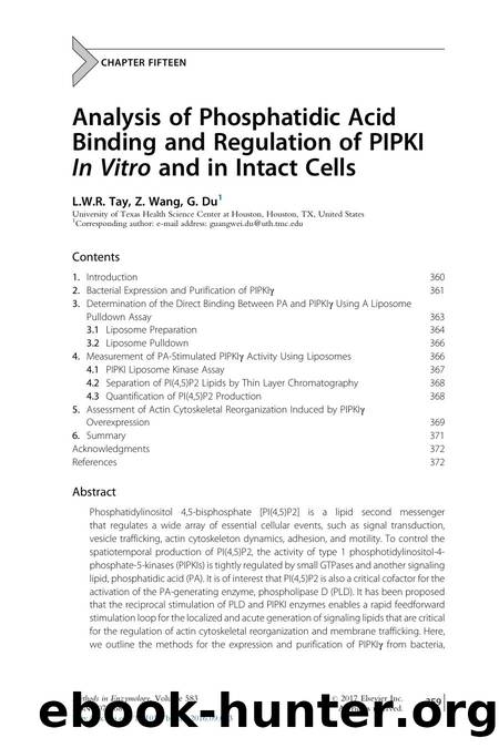 Analysis of Phosphatidic Acid Binding and Regulation of PIPKI In Vitro and in Intact Cells by L.W.R. Tay & Z. Wang & G. Du