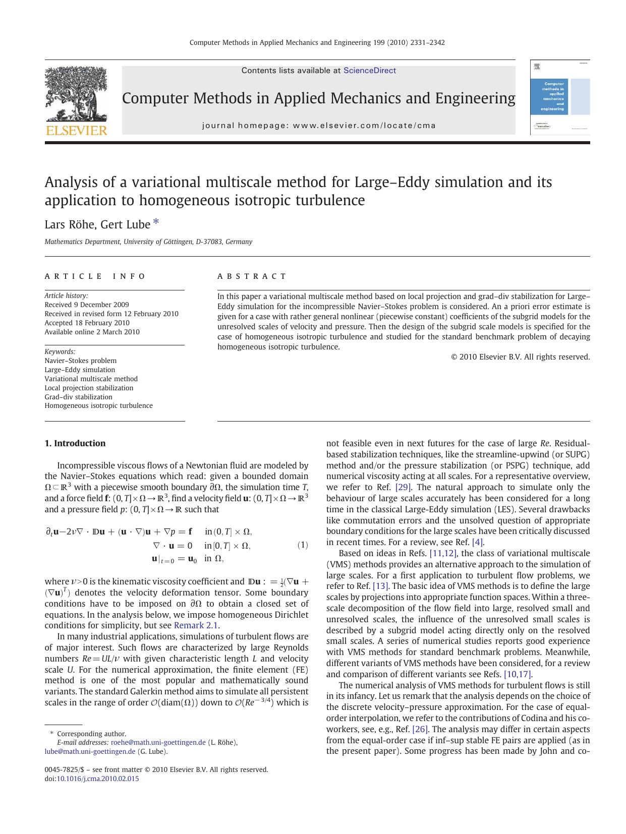 Analysis of a variational multiscale method for LargeâEddy simulation and its application to homogeneous isotropic turbulence by Lars Röhe & Gert Lube