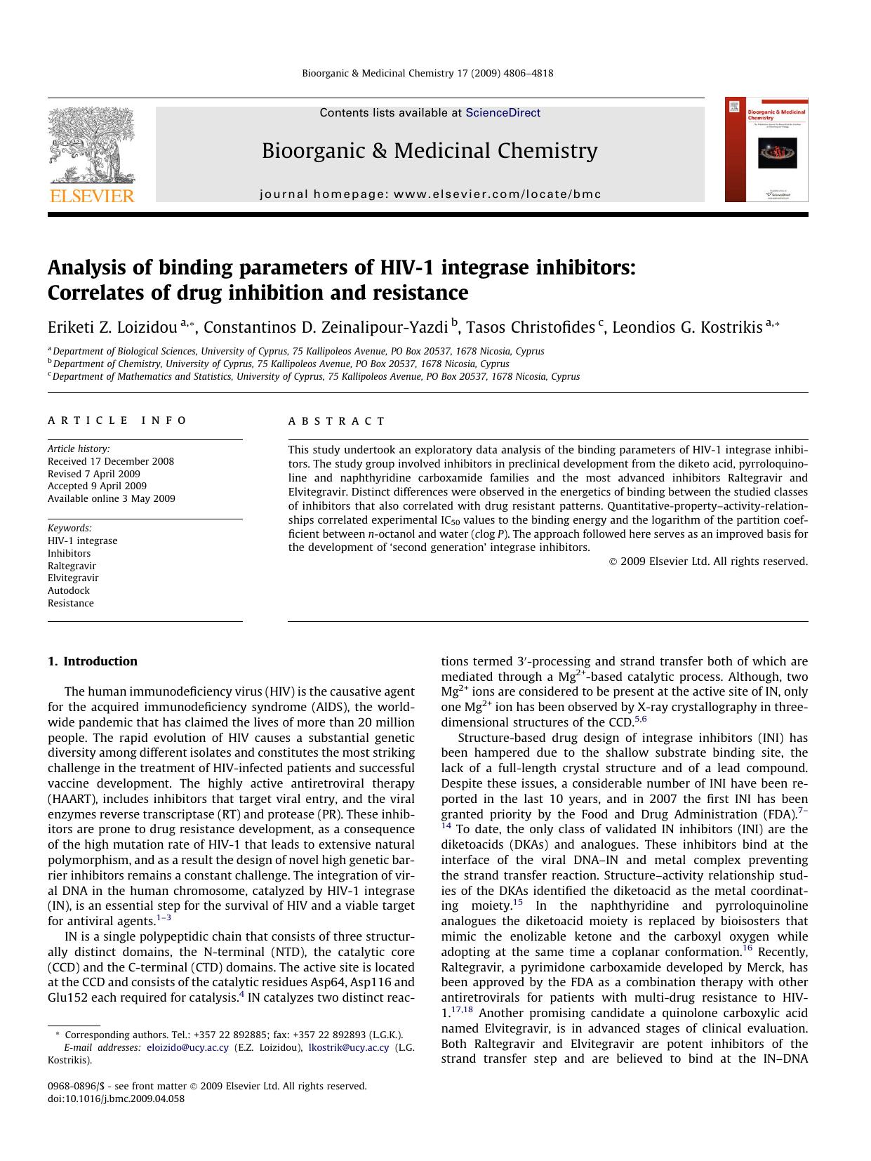 Analysis of binding parameters of HIV-1 integrase inhibitors: Correlates of drug inhibition and resistance by Eriketi Z. Loizidou; Constantinos D. Zeinalipour-Yazdi; Tasos Christofides; Leondios G. Kostrikis
