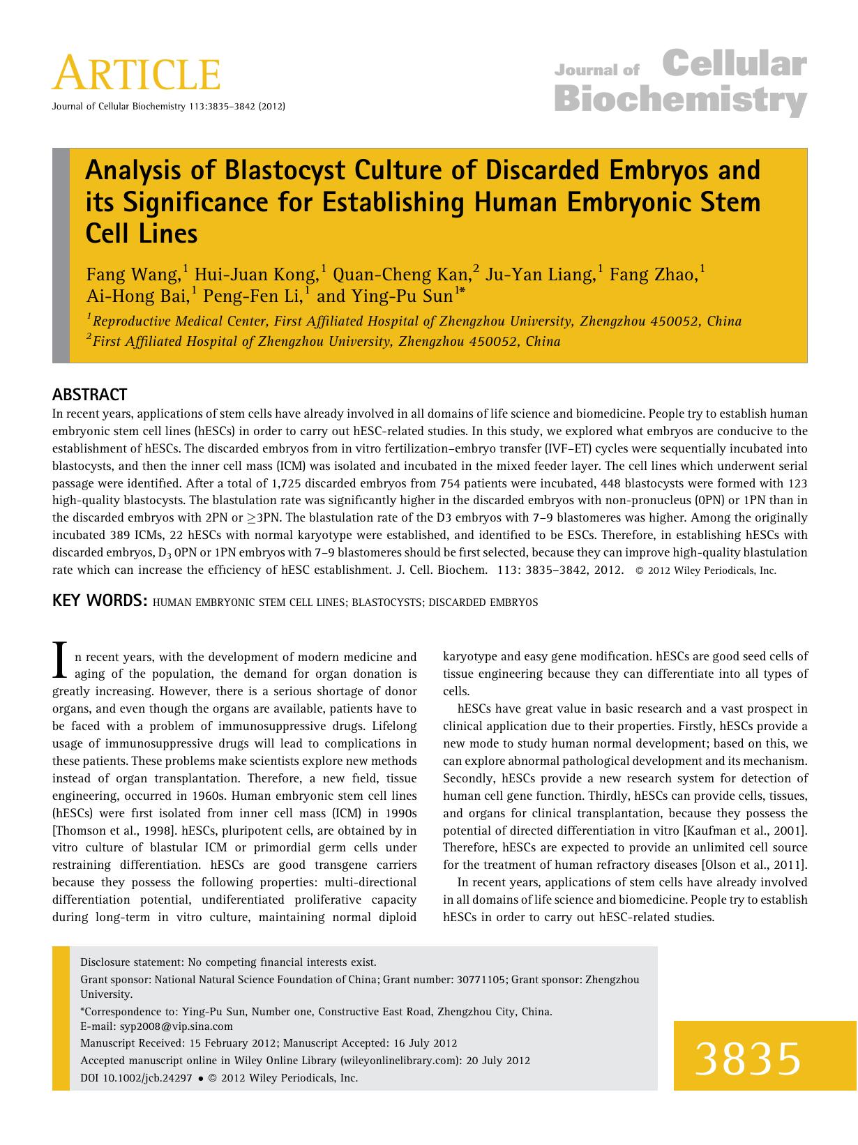 Analysis of blastocyst culture of discarded embryos and its significance for establishing human embryonic stem cell lines by Unknown