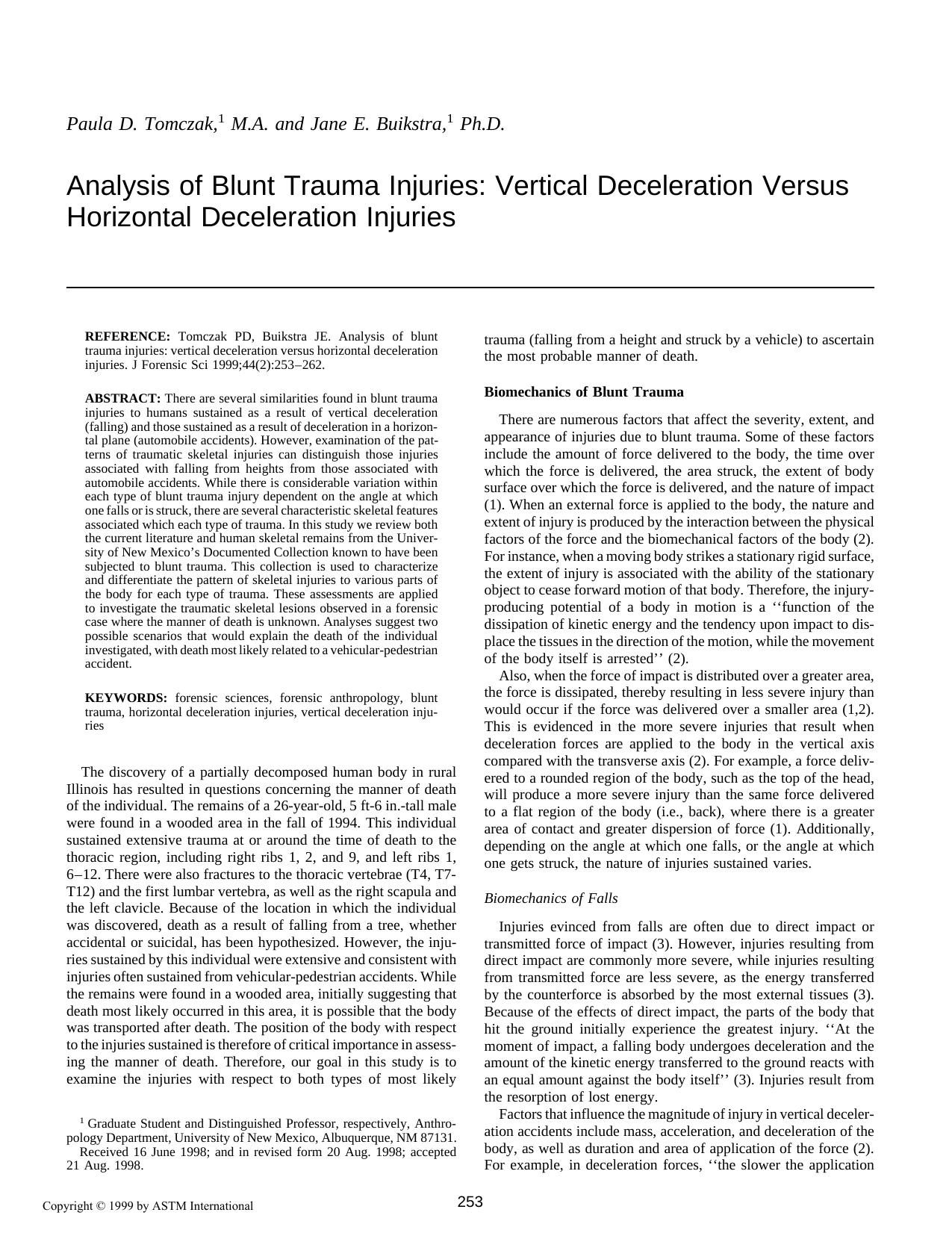 Analysis of blunt trauma injuries: vertical deceleration versus horizontal deceleration injuries by Tomczak PD Buikstra JE