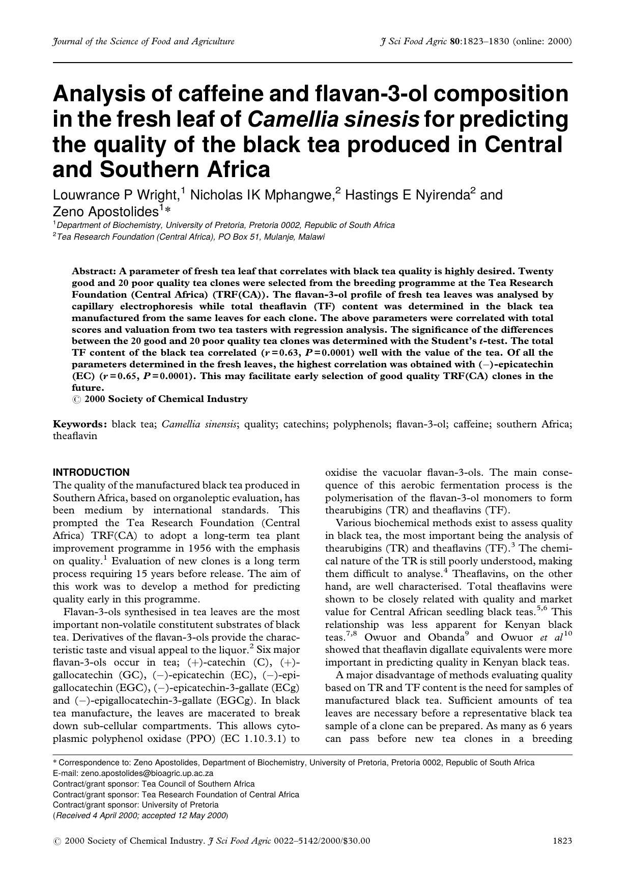 Analysis of caffeine and flavan-3-ol composition in the fresh leaf of Camellia sinesis for predicting the quality of the black tea produced in Central and Southern Africa by Unknown