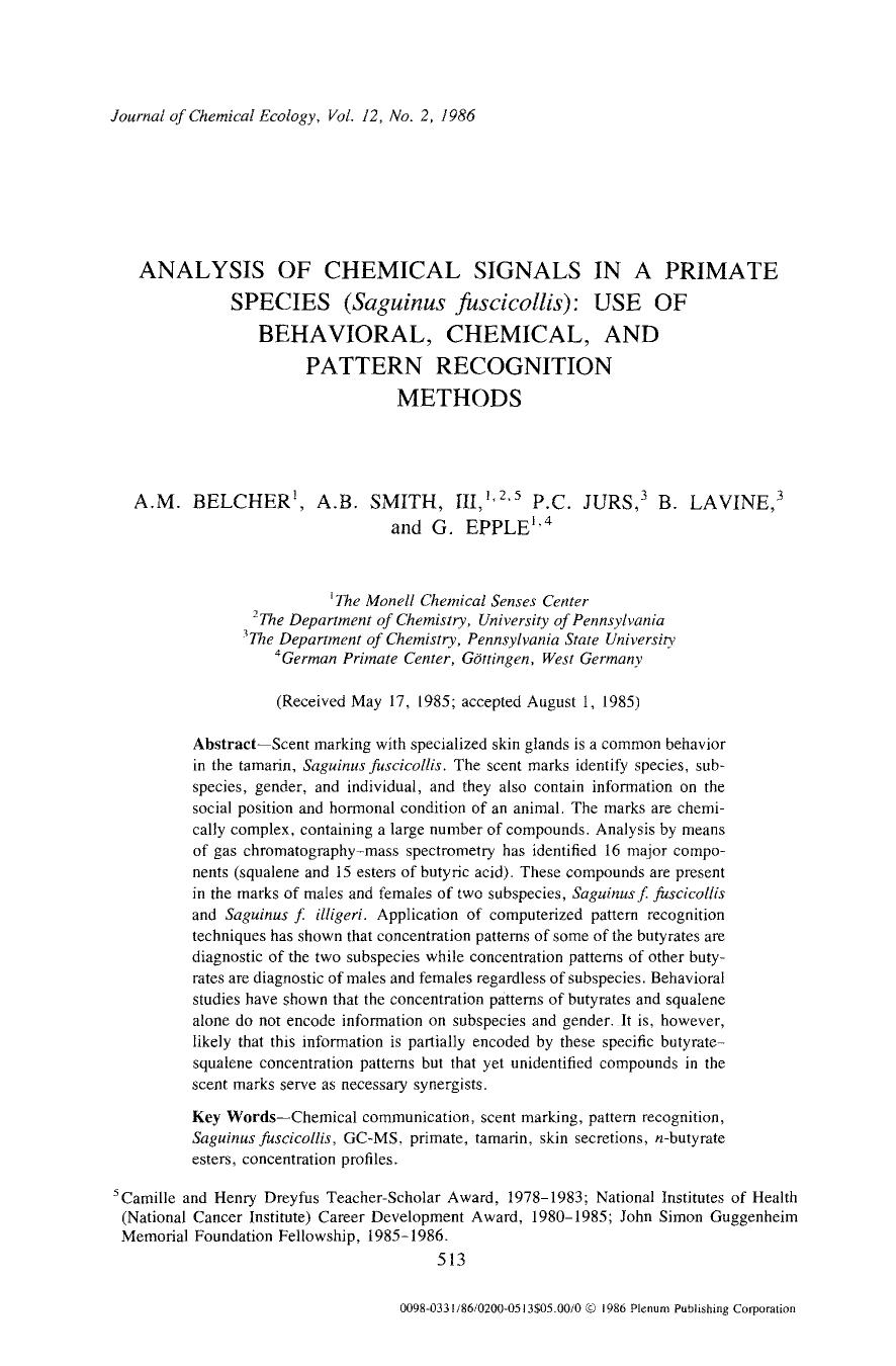 Analysis of chemical signals in a primate species (Saguinus fuscicollis): Use of behavioral, chemical, and pattern recognition methods by Unknown