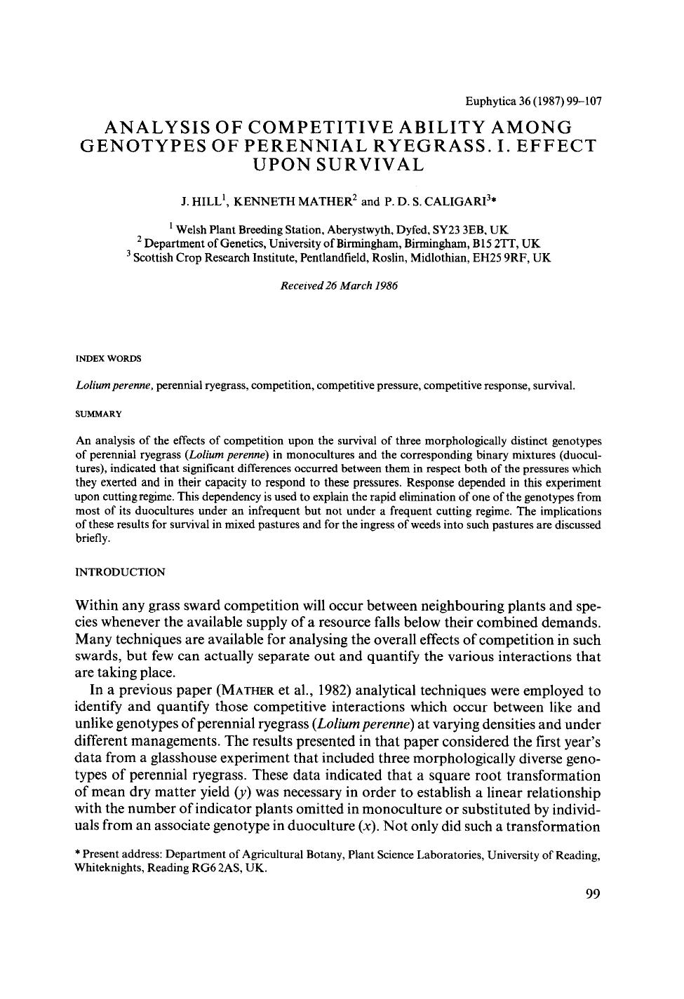 Analysis of competitive ability among genotypes of perennial ryegrass. I. Effect upon survival by Unknown