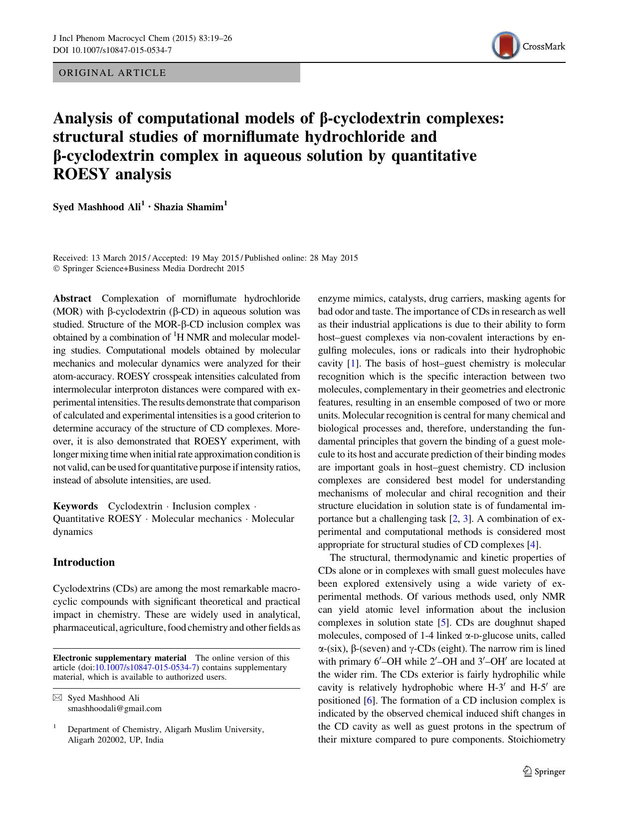 Analysis of computational models of Î²-cyclodextrin complexes: structural studies of morniflumate hydrochloride and Î²-cyclodextrin complex in aqueous solution by quantitative ROESY analysis by Syed Mashhood Ali & Shazia Shamim