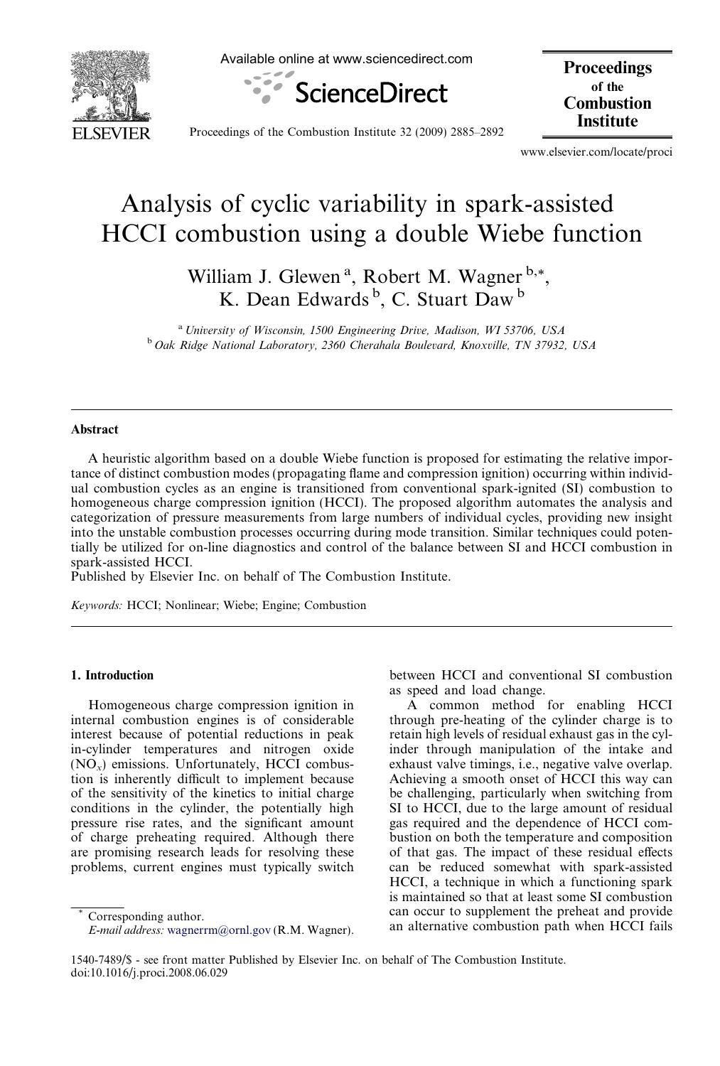Analysis of cyclic variability in spark-assisted HCCI combustion using a double Wiebe function by William J. Glewen; Robert M. Wagner; K. Dean Edwards; C. Stuart Daw